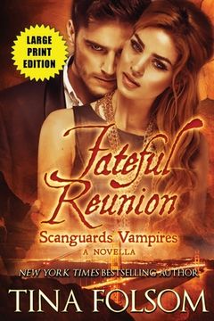 portada Fateful Reunion (Scanguards Vampires #11.5) (en Inglés)