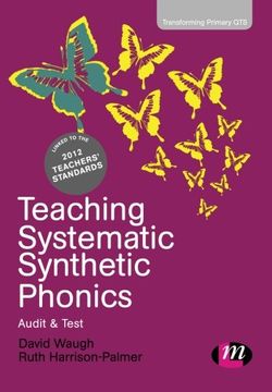 portada Teaching Systematic Synthetic Phonics: Audit and Test (en Inglés)