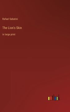 portada The Lion's Skin: in large print (en Inglés)