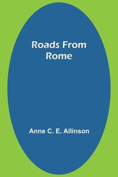 portada Roads from Rome (en Inglés)