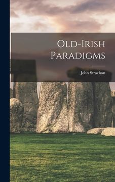 portada Old-irish Paradigms (en Inglés)