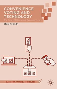 portada Convenience Voting and Technology (Elections, Voting, Technology)