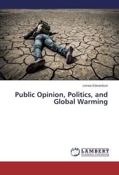 portada Public Opinion, Politics, and Global Warming