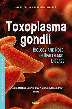 portada Toxoplasma Gondii: Prevalence and Role in Health and Disease