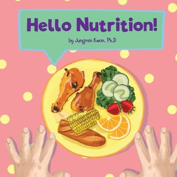 portada Hello Nutrition! (en Inglés)