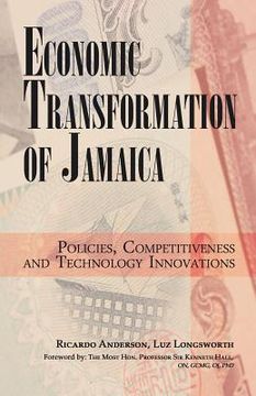 portada Economic Transformation of Jamaica: Policies, Competitiveness and Technology Innovations (en Inglés)