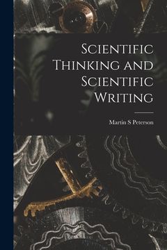 portada Scientific Thinking and Scientific Writing (en Inglés)