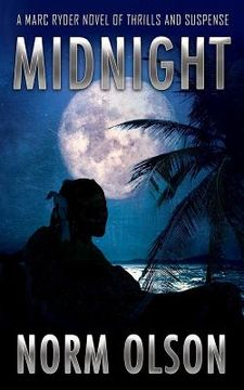 portada Midnight: A Marc Ryder Novel of Thrills and Suspense (en Inglés)