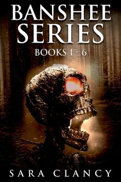 portada Banshee Series Books 1 - 6: Scary Supernatural Horror With Monsters (en Inglés)