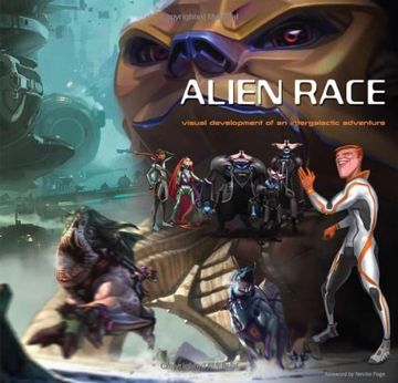 portada Alien Race: Visual Development of an Intergalactic Adventure (in English)