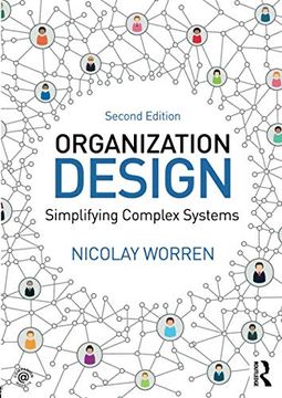 portada Organization Design: Simplifying Complex Systems (en Inglés)