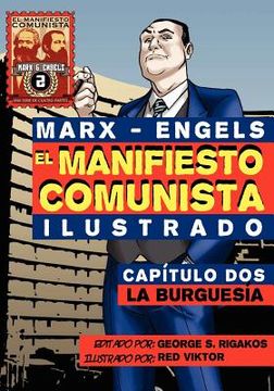 portada El Manifi Esto Comunista (Ilustrado) - Capítulo Dos: La Burguesía