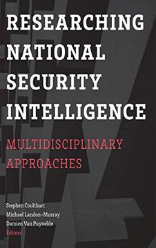 portada Researching National Security Intelligence: Multidisciplinary Approaches (en Inglés)