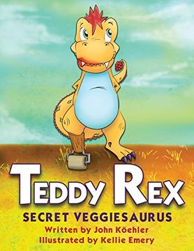 portada Teddy Rex: Secret Veggiesaurus