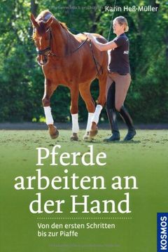 portada Pferde arbeiten an der Hand: Von den ersten Schritten bis zur Piaffe (in German)