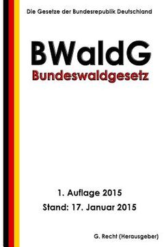 portada Bundeswaldgesetz - BWaldG (en Alemán)