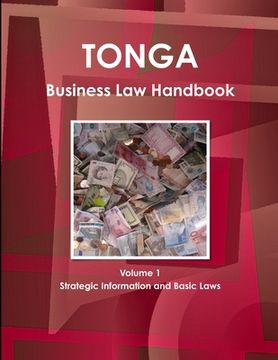 portada Tonga Business Law Handbook Volume 1 Strategic Information and Basic Laws (en Inglés)