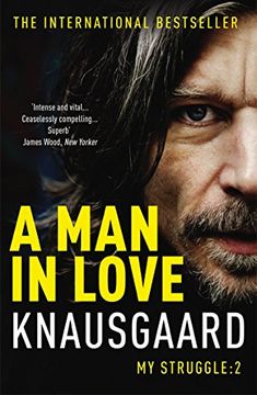 portada A man in Love: My Struggle: 2 (Knausgaard) (en Inglés)