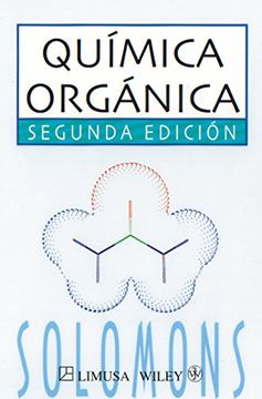 Libro Quimica Organica - 2 Edicion, Thomas W. Graham, ISBN 9789681852177.  Comprar en Buscalibre