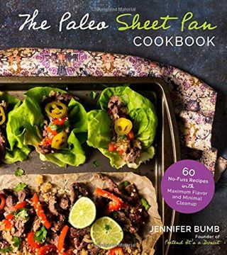 portada The Paleo Sheet Pan Cookbook: 60 No-Fuss Recipes with Maximum Flavor and Minimal Cleanup (in English)