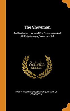 portada The Showman: An Illustrated Journal for Showmen and all Entertainers, Volumes 3-4 (in English)