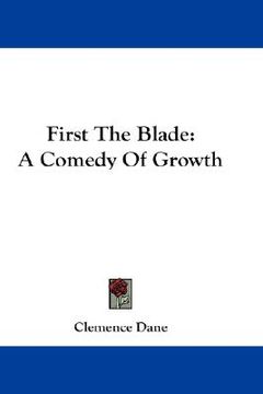 portada first the blade: a comedy of growth (en Inglés)