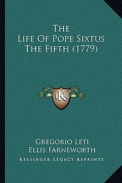 portada the life of pope sixtus the fifth (1779) (en Inglés)