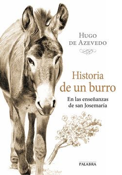 portada Historia de un Burro: En las Enseñanzas de san Josemaría (in Spanish)