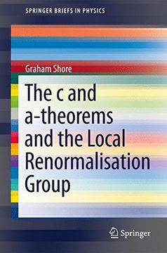 portada The c and A-Theorems and the Local Renormalisation Group (Springerbriefs in Physics) 