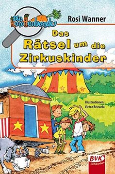 portada Die Karottenbande 4: Das Rätsel um die Zirkuskinder (en Alemán)