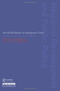 portada Social Exclusion in European Cities: Processes, Experiences and Responses (Regions and Cities) (en Inglés)
