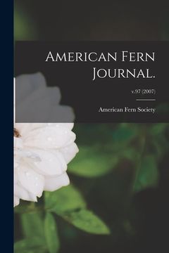 portada American Fern Journal.; v.97 (2007) (en Inglés)