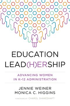 portada Education Lead(her)Ship: Advancing Women in K-12 Administration (en Inglés)