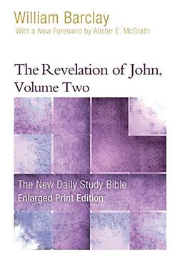 portada The Revelation of John, Volume 2 (Enlarged Print) (New Daily Study Bible) (en Inglés)