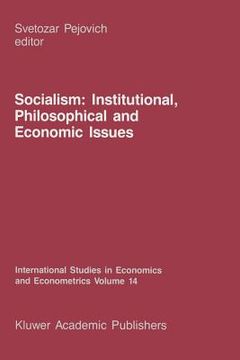 portada Socialism: Institutional, Philosophical and Economic Issues (en Inglés)