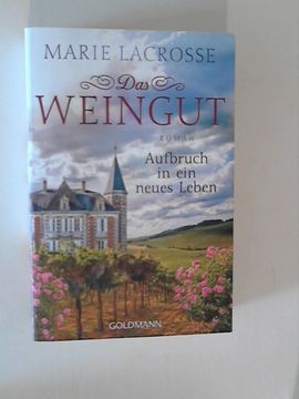 portada Das Weingut. Aufbruch in ein Neues Leben: Roman (en Alemán)