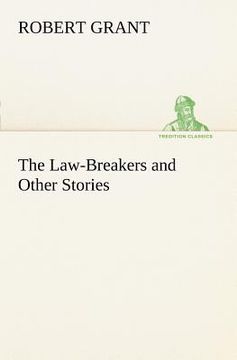 portada the law-breakers and other stories (en Inglés)