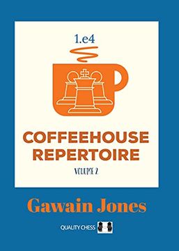 portada Coffeehouse Repertoire 1. E4 Volume 2 (in English)