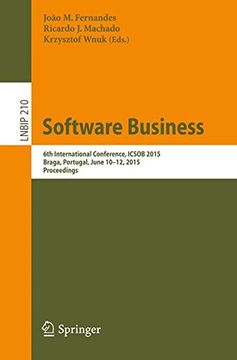 portada Software Business: 6th International Conference, Icsob 2015, Braga, Portugal, June 10-12, 2015, Proceedings (Lecture Notes in Business Information Processing) (in English)