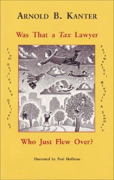 portada was that a tax lawyer who just flew over?: from outside the offices of fairweather, winters & sommers (in English)