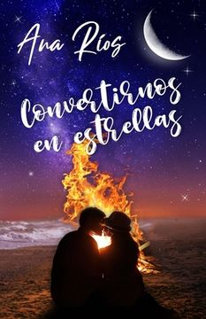 portada Convertirnos en estrellas (in Spanish)