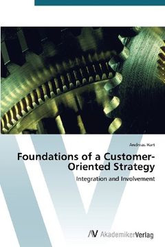 portada Foundations of a Customer- Oriented Strategy: Integration and Involvement