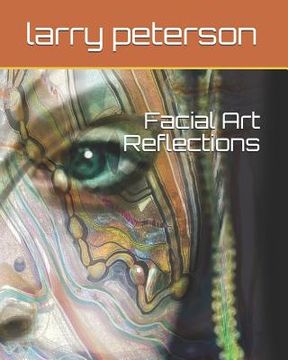 portada Facial Art Reflections (en Inglés)