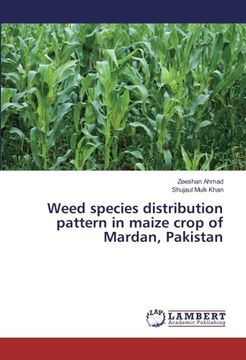 portada Weed species distribution pattern in maize crop of Mardan, Pakistan