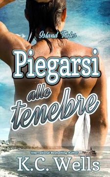 portada Piegarsi alle tenebre (in Italian)
