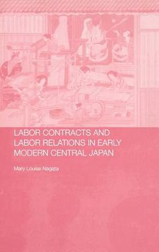 portada labour contracts and labour relations in early modern central japan (en Inglés)