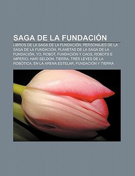 Comprar Saga De La Fundaci N Libros De La Saga De La Fundaci N Personajes De La Saga De La