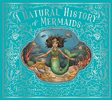 portada A Natural History of Mermaids (Folklore Field Guides, 2) (en Inglés)