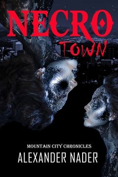 portada Necrotown: The Mountain City Chronicle (en Inglés)