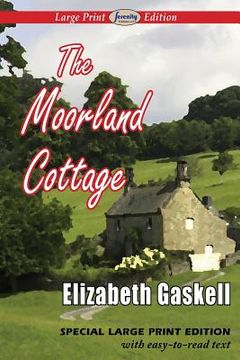 portada The Moorland Cottage (Large Print Edition) (in English)